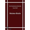 Meister-Briefe door Felix Mendelssohn Bartholdy