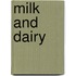 Milk and Dairy