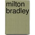 Milton Bradley