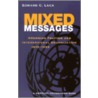 Mixed Messages door Peter Vacher