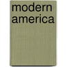 Modern America door Gary Donaldson