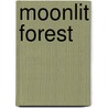 Moonlit Forest door Toni Whitmore