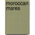 Moroccan Mares