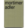 Mortimer Adler by Frederic P. Miller