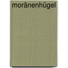 Moränenhügel by Rainer B. Mattes