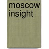 Moscow Insight by Wilhelm Klein