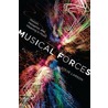 Musical Forces door Steve Larson