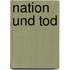 Nation und Tod