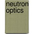 Neutron Optics