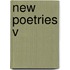 New Poetries V