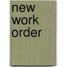 New Work Order door James Paul Gee