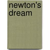 Newton's Dream by Marcia Sweet Stayer