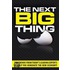 Next Big Thing