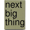 Next Big Thing by Nick Nanton