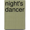 Night's Dancer by Yael Tamar Lewin