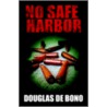 No Safe Harbor door Elizabeth Ludwig