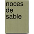 Noces De Sable
