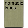 Nomadic Lyrics by Ooyo