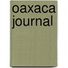 Oaxaca Journal door Olivier Sacks