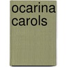 Ocarina Carols door David Liggins