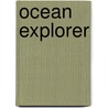Ocean Explorer door Greg Pyers