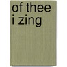 Of Thee I Zing door Raymond Arroyo