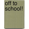 Off to School! door Meyo