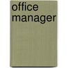 Office Manager by Jack Rudman