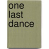 One Last Dance door Eileen Goudge
