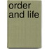 Order And Life