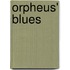 Orpheus' Blues