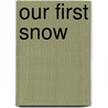Our First Snow door Not Available