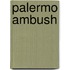 Palermo Ambush