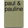 Paul & Pauline door Gerhard Furtmüller