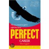 Perfect Career door Max Eggert