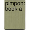Pimpon: Book A door F. Isabel Campoy