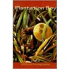 Plantation Boy by Milton Murayama