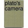 Plato's Camera door Paul M. Churchland