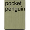 Pocket Penguin door Michael Twinn