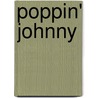 Poppin' Johnny by George Wallace