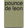 Pounce De Leon by Tim Wynne-Jones