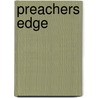 Preachers Edge door Jerry L. Schmalenberger