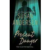 Present Danger door Susan Anderson