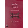 Proclus' Hymns door Robert.M. van dem Berg