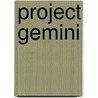 Project Gemini door Frederic P. Miller