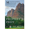Prophet's Prey door Sam Brower