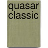 Quasar Classic door P.E. Ryan