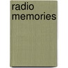 Radio Memories by Jim Wesley