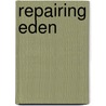 Repairing Eden door Mark S. McLeod-Harrison