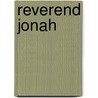 Reverend Jonah door Paul Ciufo